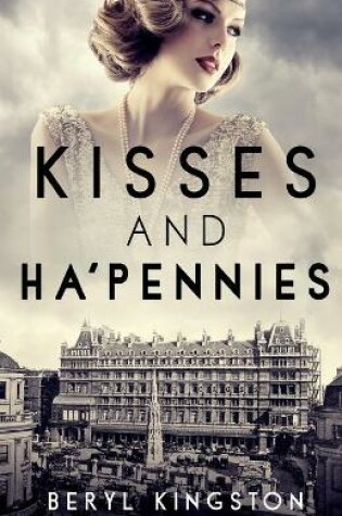 Cover of Kisses and Ha'pennies