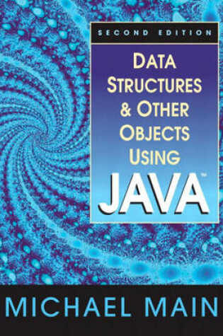 Cover of Data Structures and Other Objects Using Java