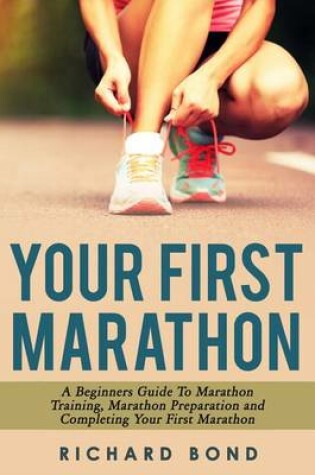 Cover of Your First Marathon