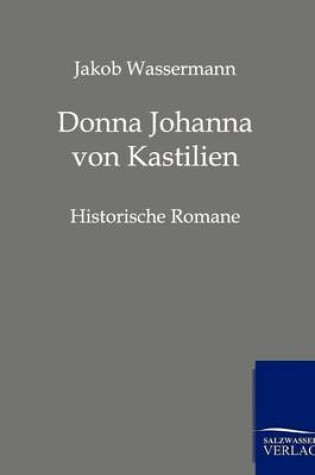 Cover of Donna Johanna von Kastilien