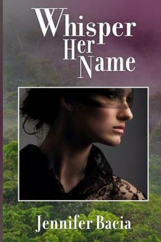 Cover of Whisper Her Name