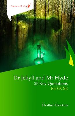 Cover of Dr Jekyll and Mr Hyde: 25 Key Quotations for GCSE