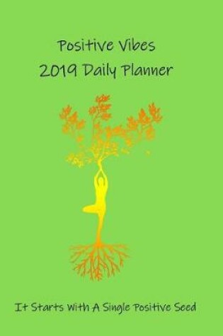 Cover of 2019 Positive Vibes Daily Planner