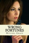 Book cover for Wrong Fortunes