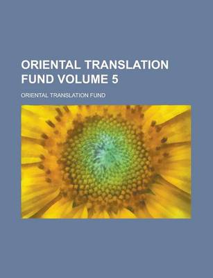 Book cover for Oriental Translation Fund Volume 5