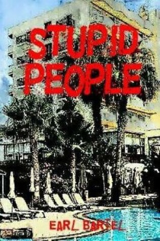 Cover of Stupid People