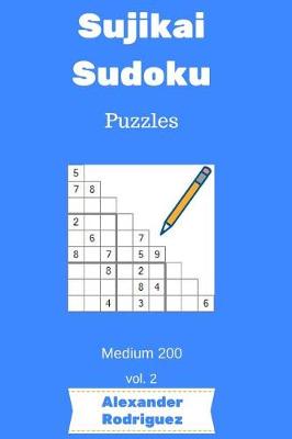 Cover of Sujikai Sudoku Puzzles - Medium 200 vol. 2