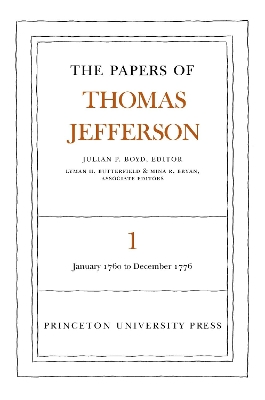 Book cover for The Papers of Thomas Jefferson, Volume 1