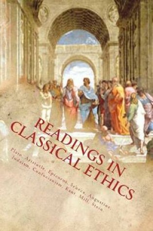 Cover of Readings In Classical Ethics
