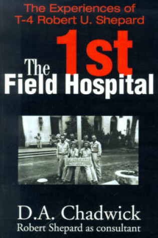 Cover of The 1st Field Hospital