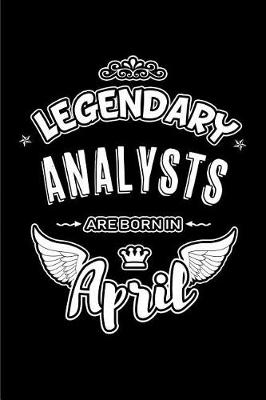 Book cover for LegendaryAnalysts are born in April