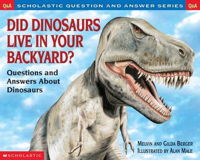Book cover for Did Dinosaurs Live in Your Backyard?