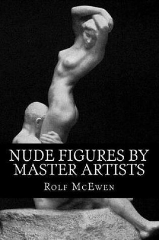 Cover of Nude Figures by Master Artists