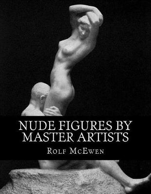 Book cover for Nude Figures by Master Artists