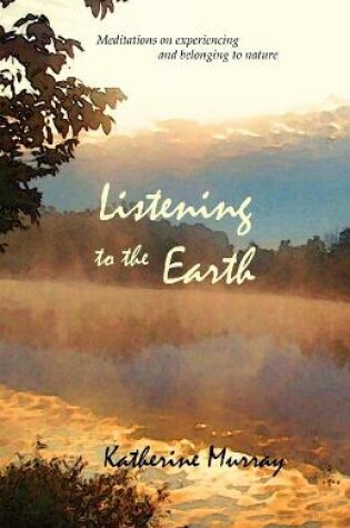 Cover of Listening to the Earth