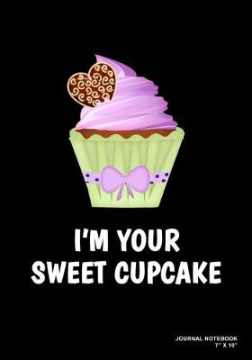 Book cover for I'm Your Sweet Cupcake