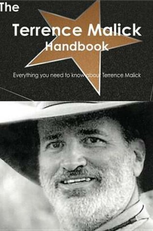 Cover of The Terrence Malick Handbook - Everything You Need to Know about Terrence Malick