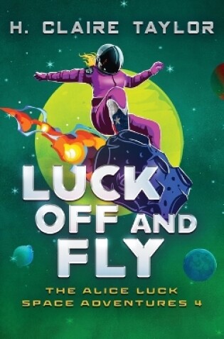 Cover of Luck Off and Fly