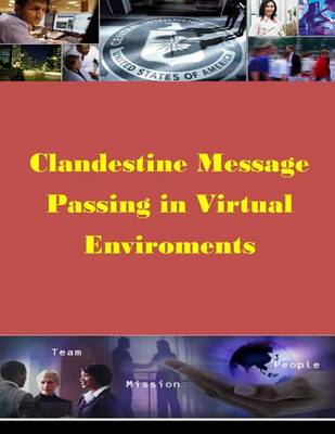 Book cover for Clandestine Message Passing in Virtual Environments