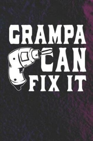 Cover of Grampa Can Fix It