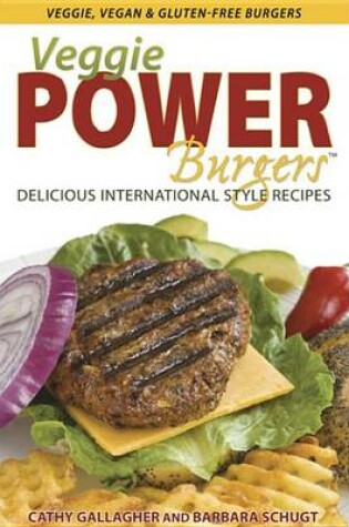 Cover of Veggie Power Burgers