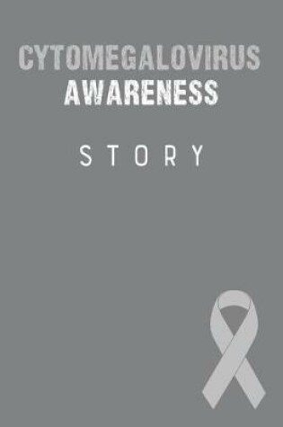 Cover of Cytomegalovirus Awareness Story