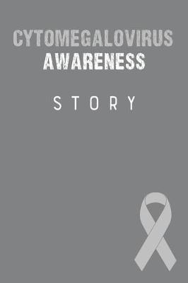 Book cover for Cytomegalovirus Awareness Story