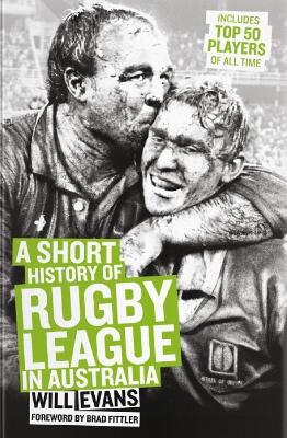 Book cover for Short History of Rugby League in Australia