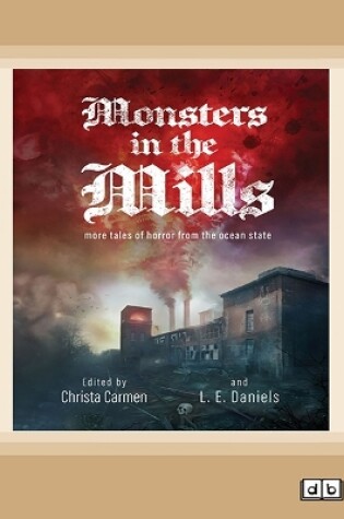 Cover of Monsters in the Mills