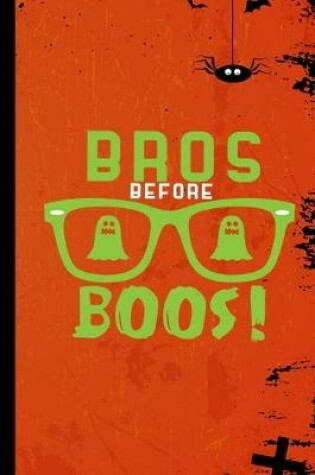 Cover of Bros Before Boos!