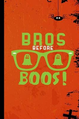 Book cover for Bros Before Boos!