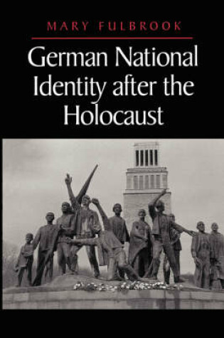 Cover of German National Identity after the Holocaust