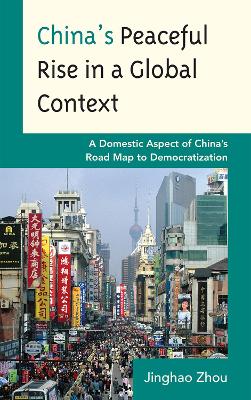 Book cover for China's Peaceful Rise in a Global Context