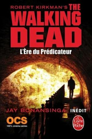 Cover of L'Ere Du Predicateur (the Walking Dead, Tome 5)