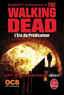 Book cover for L'Ere Du Predicateur (the Walking Dead, Tome 5)
