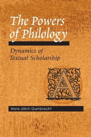 Cover of The Powers of Philology