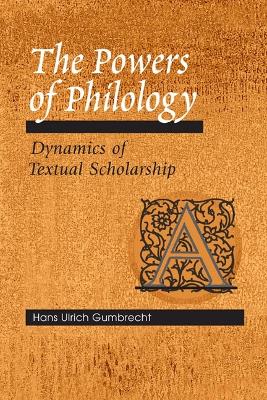 Book cover for The Powers of Philology