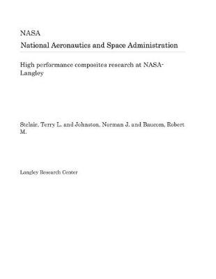 Book cover for High Performance Composites Research at Nasa-Langley