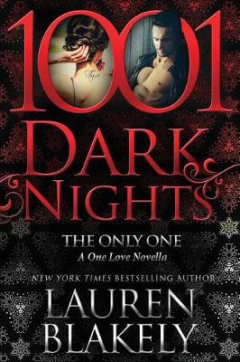 The Only One by Lauren Blakely