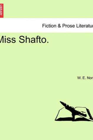 Cover of Miss Shafto.