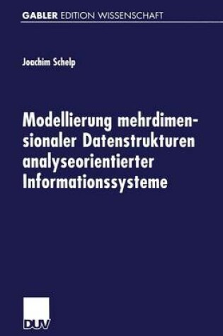 Cover of Modellierung mehrdimensionaler Datenstrukturen analyseorientierter Informationssysteme