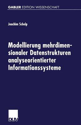 Cover of Modellierung mehrdimensionaler Datenstrukturen analyseorientierter Informationssysteme