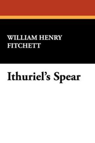 Cover of Ithuriel's Spear