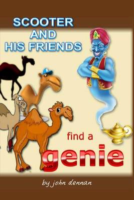 Book cover for Scooter and His Friends Find a Genie