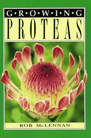 Cover of Growing Proteas