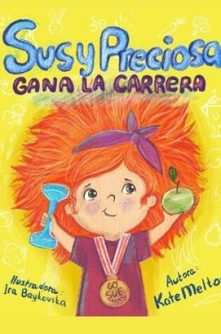 Cover of Susy Preciosa Gana la Carrera