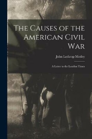 Cover of The Causes of the American Civil War