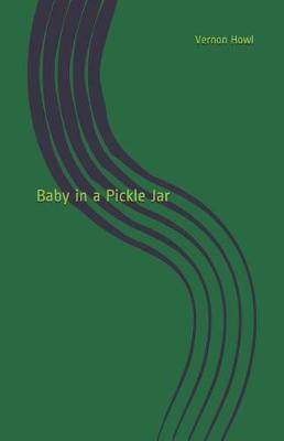 Cover of Baby in a Pickle Jar