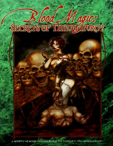 Book cover for Blood Magic: Secrets of Thaumaturgy
