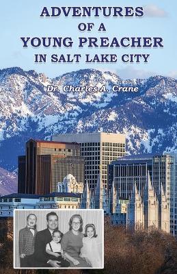 Book cover for Adventures of a Young Preacher in Salt Lake City